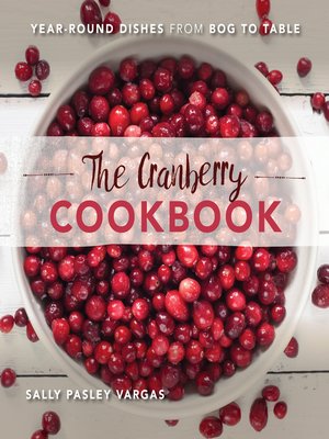 cover image of The Cranberry Cookbook